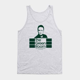 The Green Room Tank Top